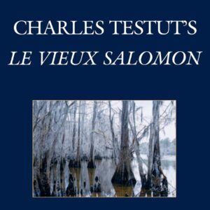 Charles Testut's Le Vieux Salomon: Race