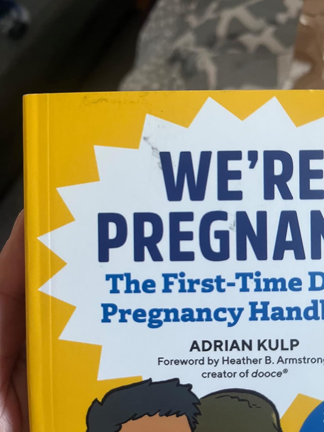 We're Pregnant! The First Time Dad's Pregnancy Handbook Paperback – April 24, 2018 9781939754684 - Image 15