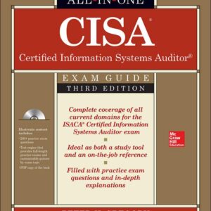CISA Certified Information Systems Auditor All-in-One Exam Guide