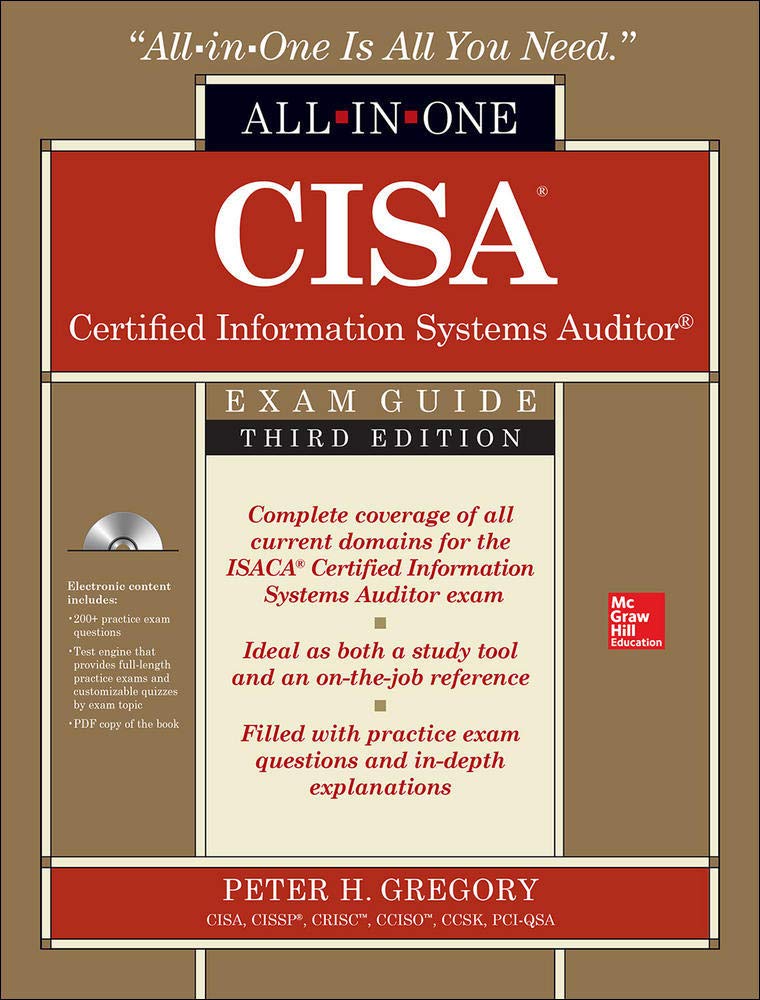 CISA Certified Information Systems Auditor All-in-One Exam Guide