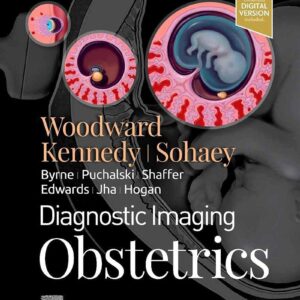 Diagnostic Imaging: Obstetrics 4th Edition 9780323793964