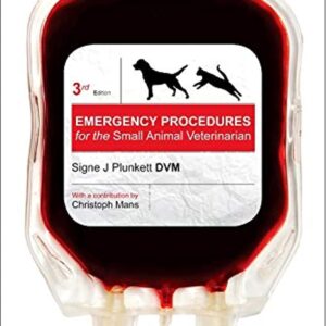 Emergency Procedures for the Small Animal Veterinarian 3rd Edition 9780702027680