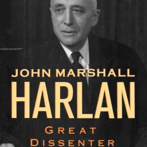 John Marshall Harlan: Great Dissenter of the Warren Court 9780195060904