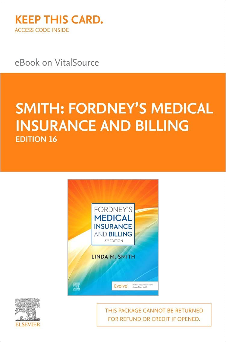 Fordney’s Medical Insurance and Billing - Elsevier eBook on VitalSource (Retail Access Card) 16th Edition 9780323810760