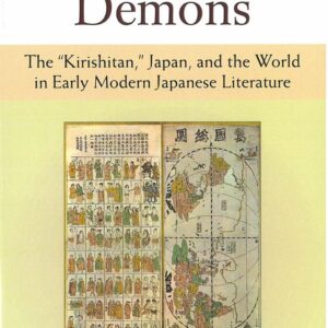 Conquering Demons: The "Kirishitan