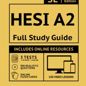 HESI A2 Full Study Guide 3rd Edition: Complete Subject Review