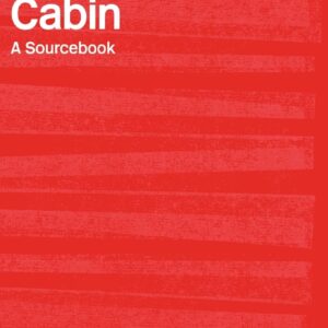 Harriet Beecher Stowe's Uncle Tom's Cabin: A Routledge Study Guide and Sourcebook (Routledge Guides to Literature) 1st Edition 9780415234733