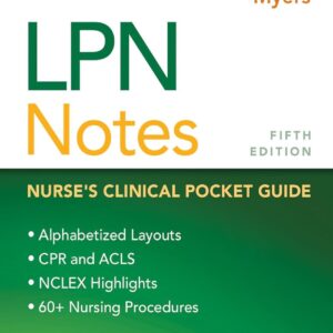 LPN Notes: Nurse's Clinical Pocket Guide Fifth Edition 9780803699748