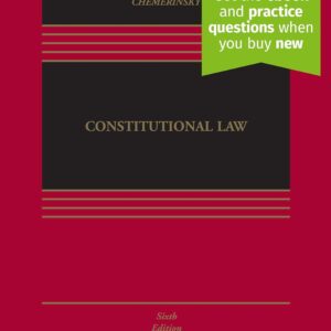Constitutional Law [Connected eBook with Study Center] (Aspen Casebook) 6th Edition 9781543813074