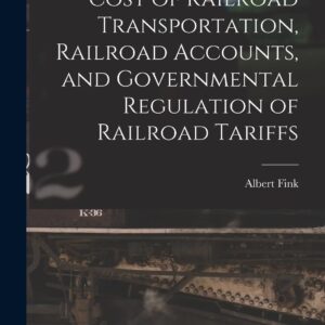 Cost of Railroad Transportation