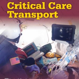 Critical Care Transport 2nd Edition 9781284040999