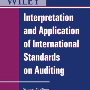 Interpretation and Application of International Standards on Auditing 1st Edition 9780470661123