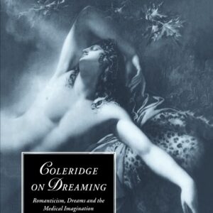 Coleridge on Dreaming: Romanticism