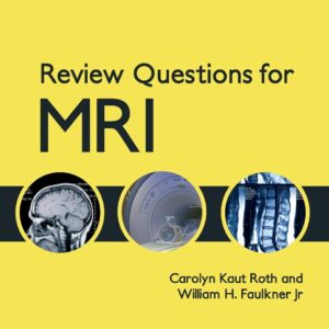 Review Questions for MRI 2nd Edition 9781444333909