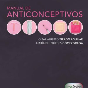 Manual de anticonceptivos (Spanish Edition)