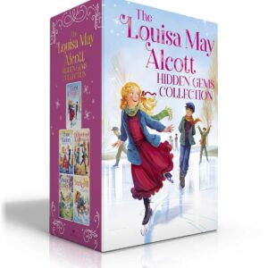 The Louisa May Alcott Hidden Gems Collection (Boxed Set): Eight Cousins; Rose in Bloom; An Old-Fashioned Girl; Under the Lilacs; Jack and Jill Paperback – August 15, 2023 9781665926324