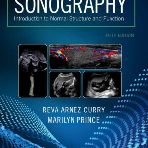 Sonography: Introduction to Normal Structure and Function 5th Edition 9780323661355