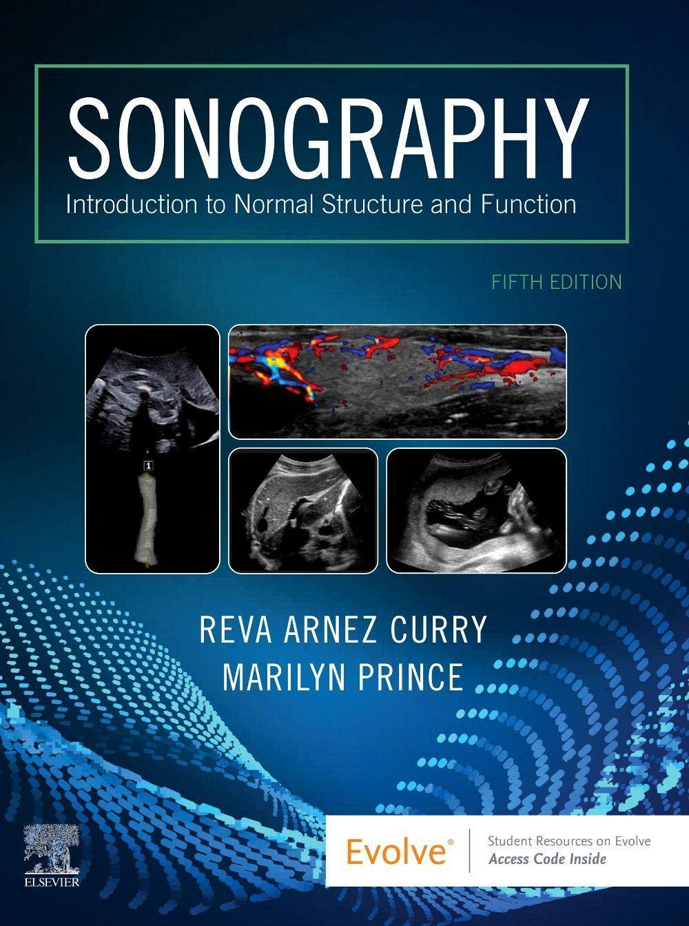 Sonography: Introduction to Normal Structure and Function 5th Edition 9780323661355
