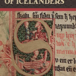 An Introduction to the Sagas of Icelanders (New Perspectives on Medieval Literature: Authors and Traditions) ISBN-13: 9780813066516