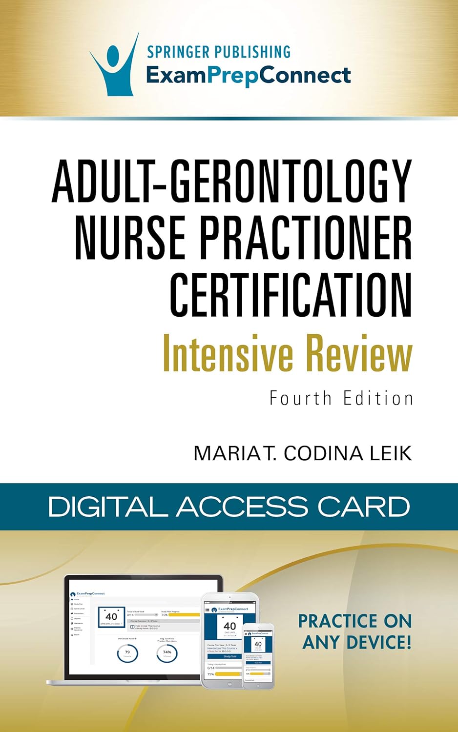 Adult-Gerontology Nurse Practitioner Certification Intensive Review