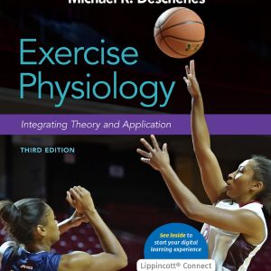 Exercise Physiology: Integrating Theory and Application (Lippincott Connect)