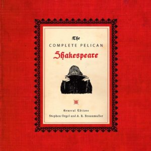 The Complete Pelican Shakespeare Hardcover – October 1