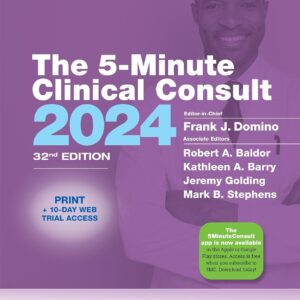 5-Minute Clinical Consult 2024 (Griffith's 5 Minute Clinical Consult Standard) Thirty-Second
