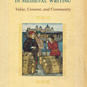 An Anatomy of Trade in Medieval Writing: Value