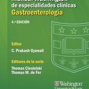 Manual Washington de especialidades clínicas. Gastroenterología (Spanish Edition)