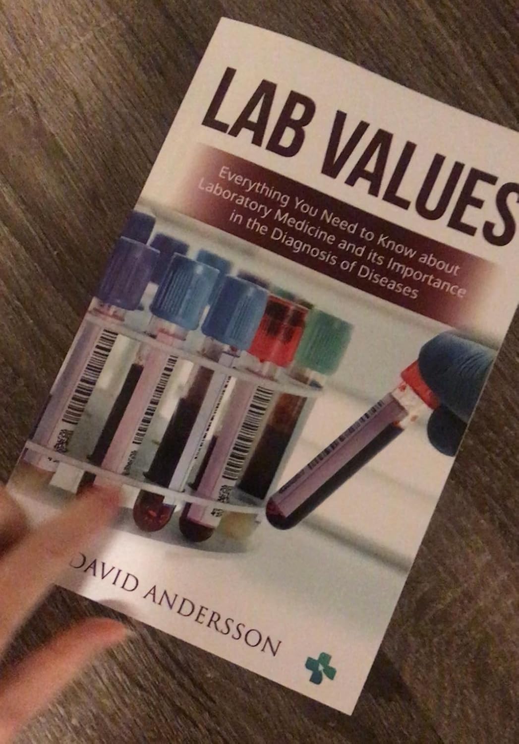 Lab Values: Everything You Need to Know about Laboratory Medicine and its Importance in the Diagnosis of Diseases: Second Edition 9781734741308 - Image 5