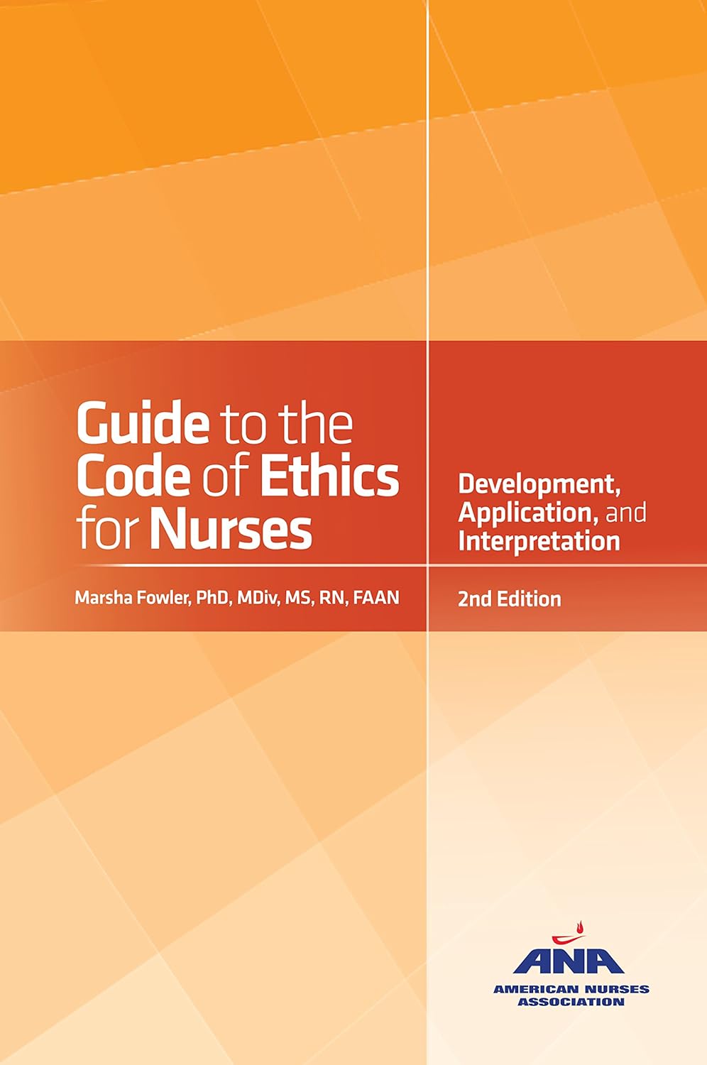 Guide to the Code of Ethics for Nurses: With Interpretive Statements: Development
