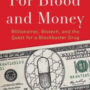 For Blood and Money: Billionaires
