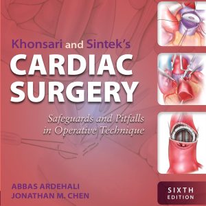 Khonsari and Sinteks Cardiac Surgery: Safeguards and Pitfalls in Operative Technique