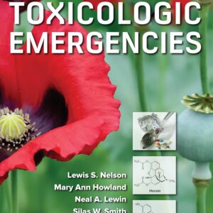 Goldfrank's Toxicologic Emergencies