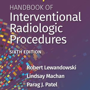 Kandarpa Handbook of Interventional Radiologic Procedures: Print + eBook with Multimedia