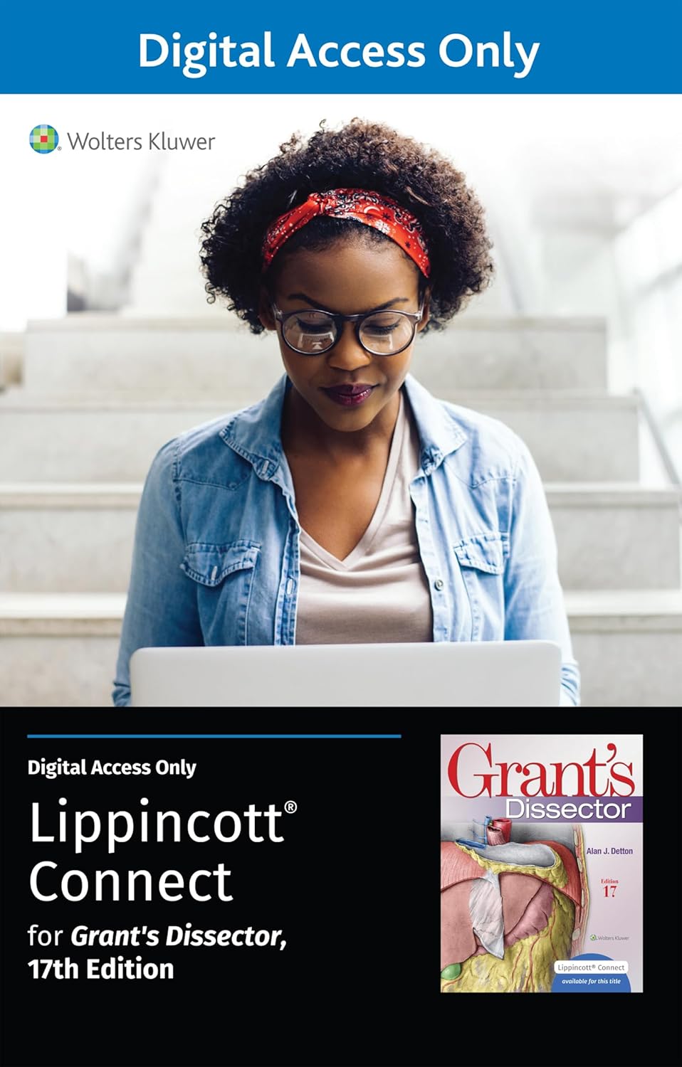 Grant's Dissector 17e Lippincott Connect Standalone Digital Access Card Seventeenth Edition 9781975210182