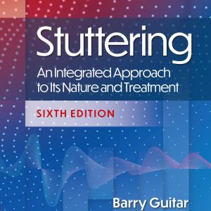 Stuttering: An Integrated Approach to Its Nature and Treatment