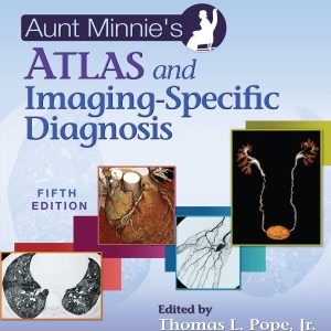 Aunt Minnies Atlas and Imaging-Specific Diagnosis