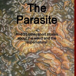 The Parasite Hardcover – May 27