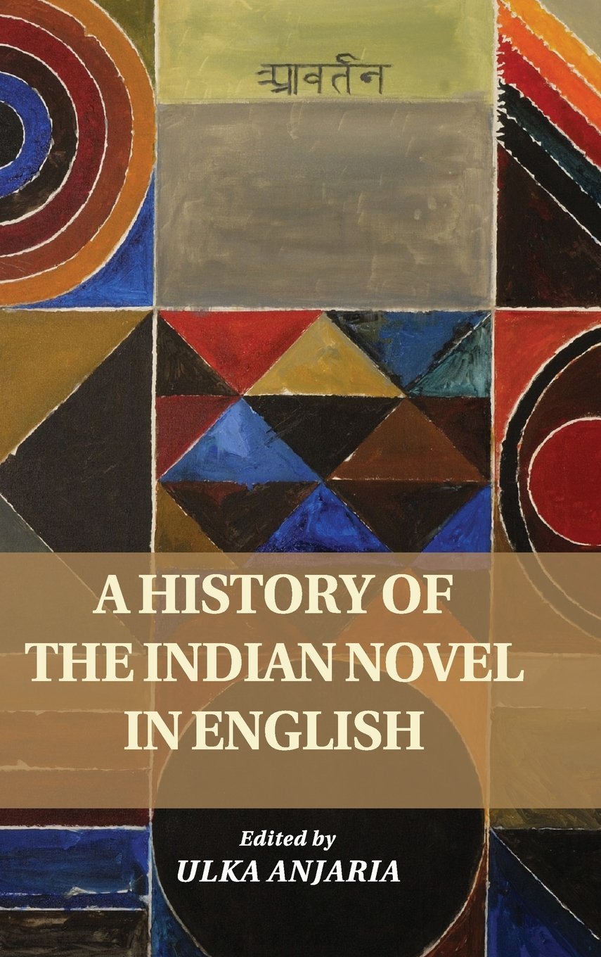 A History of the Indian Novel in English 9781107079960