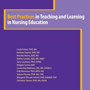 Best Practices in Teaching and Learning in Nursing Education (NLN)