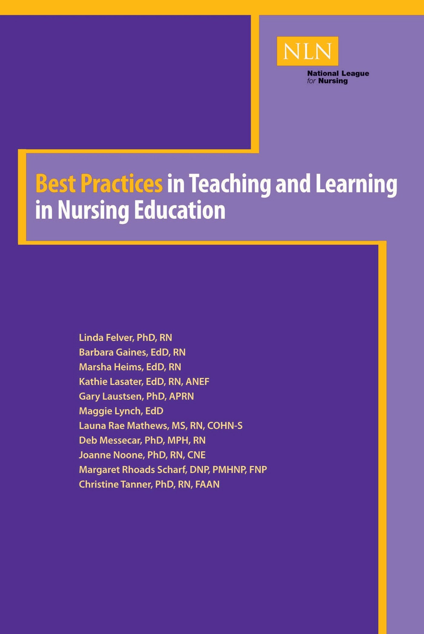 Best Practices in Teaching and Learning in Nursing Education (NLN)-ISBN: 9781934758137