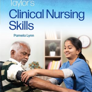 Skill Checklists for Taylors Clinical Nursing Skills