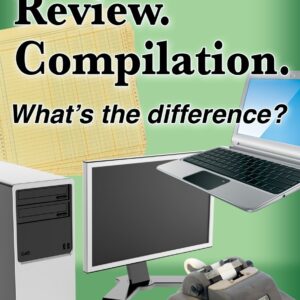 Audit. Review. Compilation.: What's the difference? Paperback – February 4