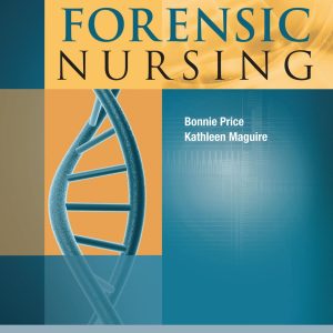 Core Curriculum for Forensic Nursing