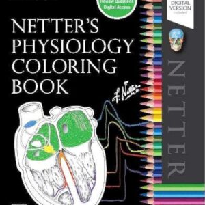 Netter's Physiology Coloring Book 1st Edition 9780323694636