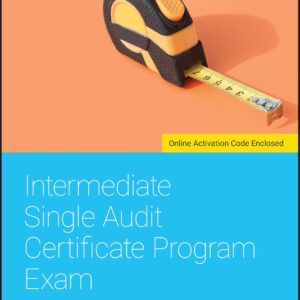 Intermediate Single Audit Certificate Program Exam 1st Edition 9781119545095