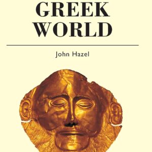 Who's Who in the Greek World (Routledge Who's Who... Series) First Edition 9780415124973