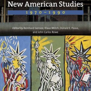 A Critical History of the New American Studies