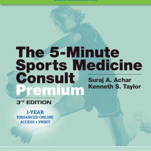 5 Minute Sports Medicine Consult PREMIUM (The 5-Minute Consult Series)